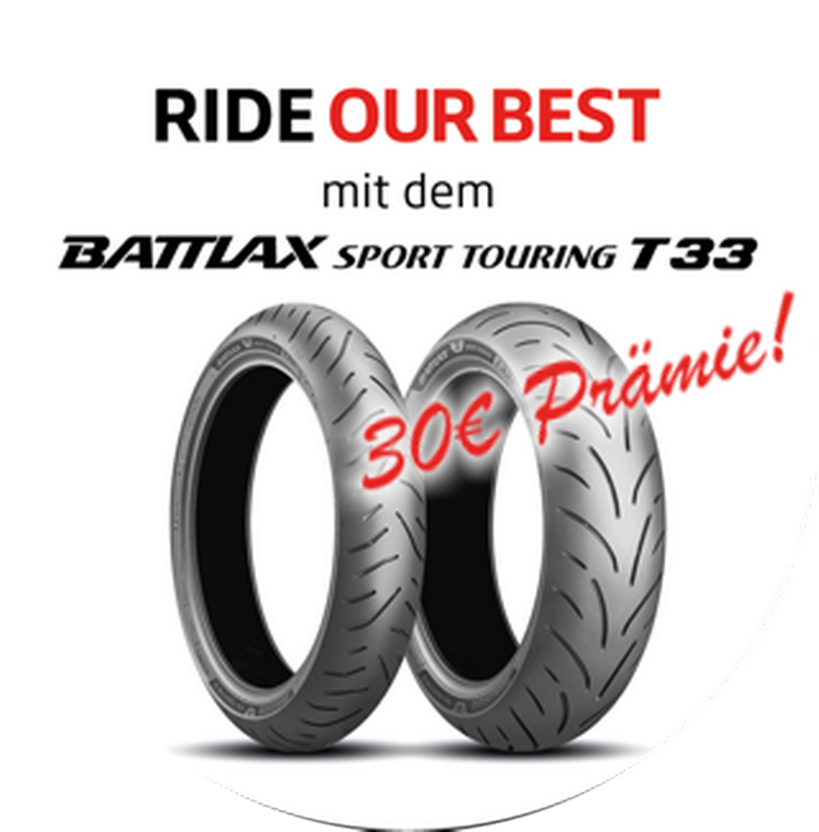 30€ Prämie für deinen neuen Bridgestone T33